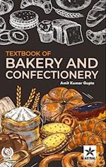 Textbook of Bakery and Confectionery 