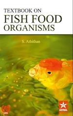 Textbook on Fish Food Organisms 