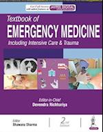 Textbook of Emergency Medicine Including Intensive Care & Trauma