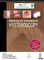 Mastering the Techniques in Hysteroscopy