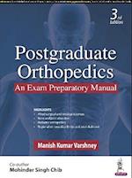 Postgraduate Orthopedics: An Exam Preparatory Manual 