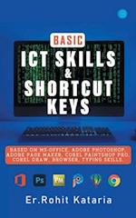 Basic ICT Skills & Shortcut Keys 