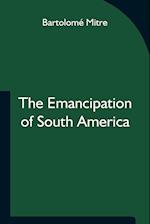 The Emancipation of South America 