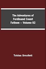 The Adventures of Ferdinand Count Fathom - Volume 02 