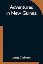 Adventures in New Guinea 