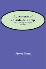 Adventures of an Aide-de-Camp; or, A Campaign in Calabria, Volume 3 