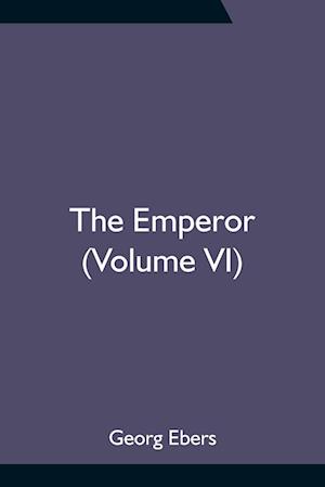 The Emperor (Volume VI)