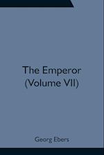 The Emperor (Volume VII) 