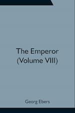 The Emperor (Volume VIII) 