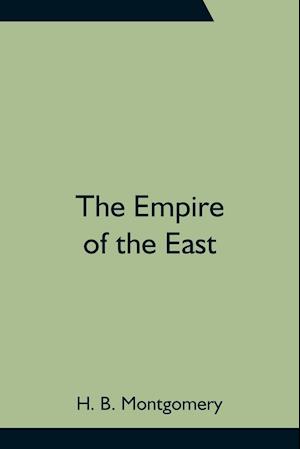 The Empire of the East