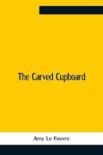 The Carved Cupboard 