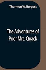 The Adventures Of Poor Mrs. Quack 