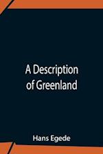 A Description Of Greenland 