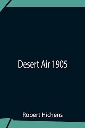 Desert Air  1905