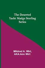The Deserted Yacht Madge Sterling Series 