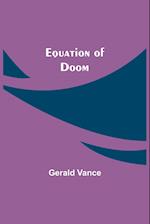 Equation of Doom 