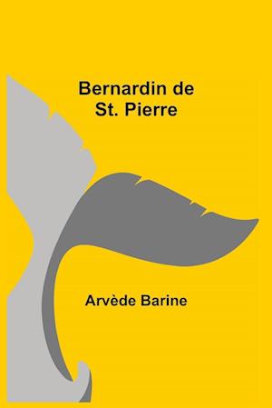 Bernardin De St. Pierre