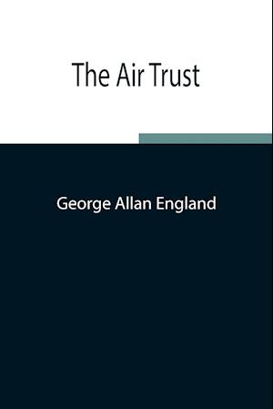 The Air Trust