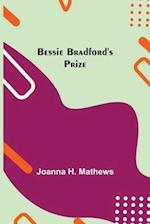 Bessie Bradford's Prize 