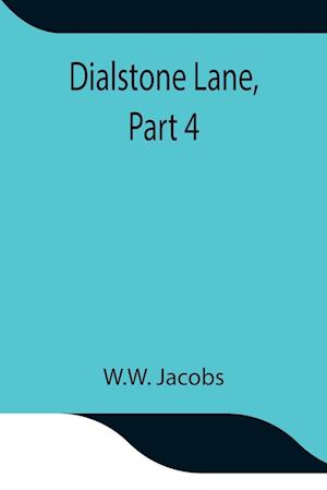 Dialstone Lane, Part 4.