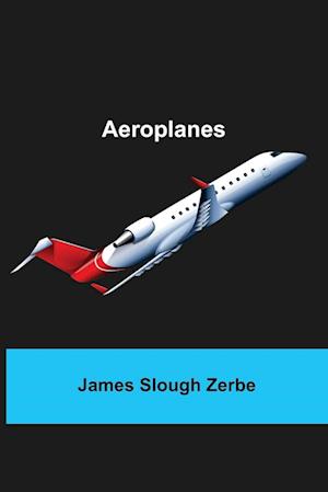 Aeroplanes