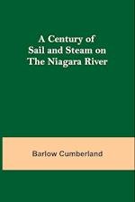 A Century of Sail and Steam on the Niagara River 