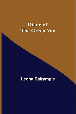 Diane of the Green Van