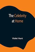 The Celebrity at Home 