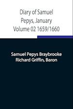 Diary of Samuel Pepys, January  Volume 02 1659/1660