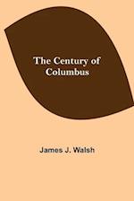 The Century of Columbus 