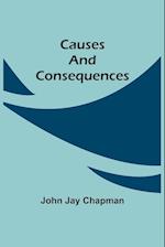 Causes and Consequences