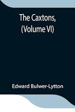 The Caxtons, (Volume VI) 