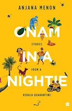 Onam in a Nightie