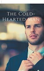The Cold-Hearted Man