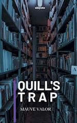 Quill's Trap