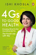 4Gs Of Good Health