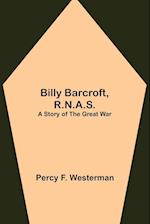 Billy Barcroft, R.N.A.S.