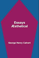 Essays Æsthetical 