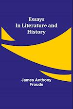 Essays in Literature and History 