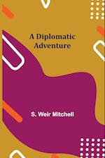 A Diplomatic Adventure 