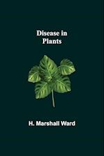 Disease in Plants