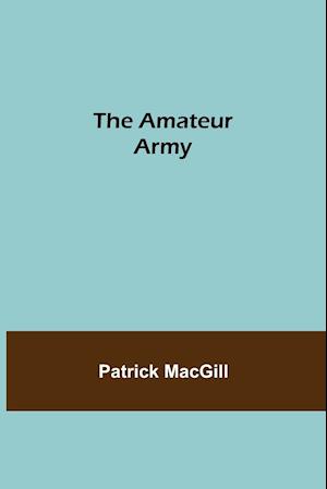 The Amateur Army