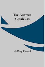 The Amateur Gentleman