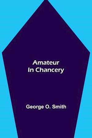 Amateur in Chancery