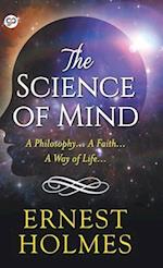 The Science of Mind (Hardcover Library Edition)