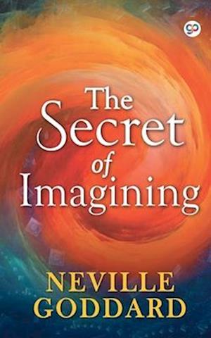 The Secret of Imagining