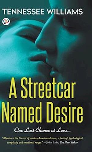 A Streetcar Named Desire (Hardcover Library Edition)