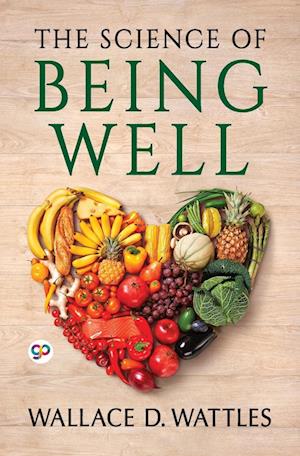 The Science of Being Well