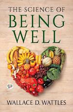 The Science of Being Well 