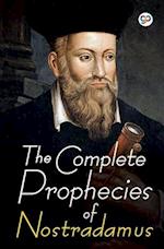 The Complete Prophecies of Nostradamus 